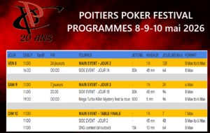 POITIERS POKER FESTIVAL - PROGRAMMES A VENIR